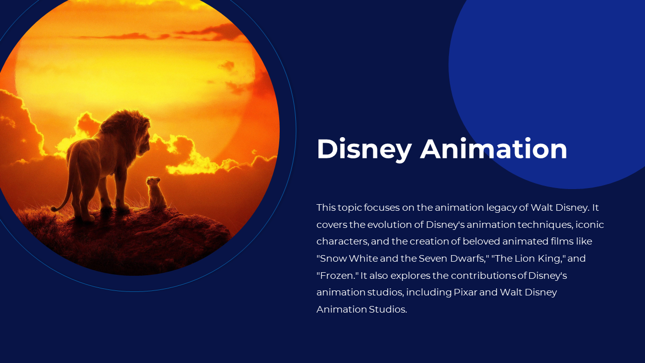 Disney Animation slide with glowing sunset Lion King scene on left and descriptive text about  animation legacy on right.