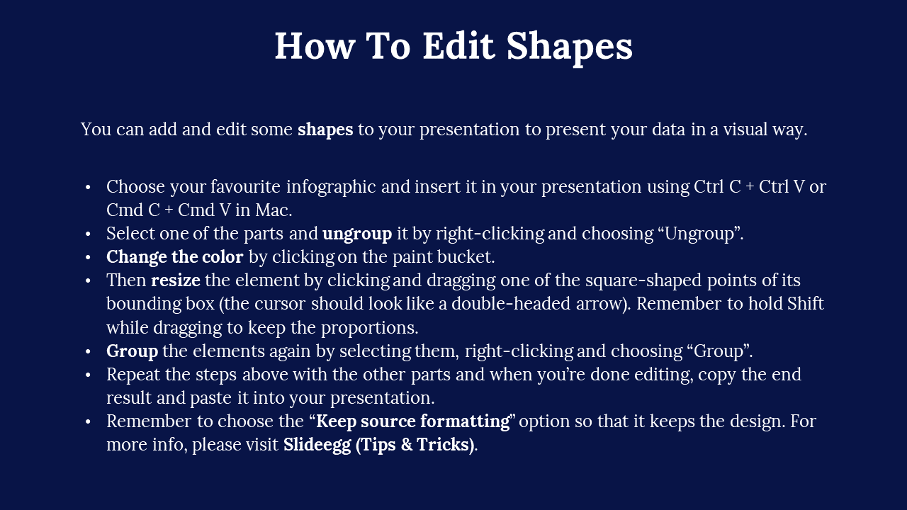 Dark blue slide explaining shape editing steps in presentations, including grouping, resizing, and formatting tips.