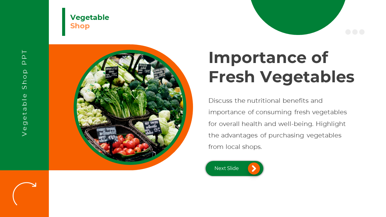 Slide with circular image of fresh vegetables in baskets, green and orange layout, and text on health benefits.