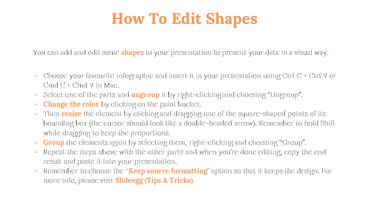 Text slide on editing shapes in presentations with key actions highlighted in orange, including change color and group.
