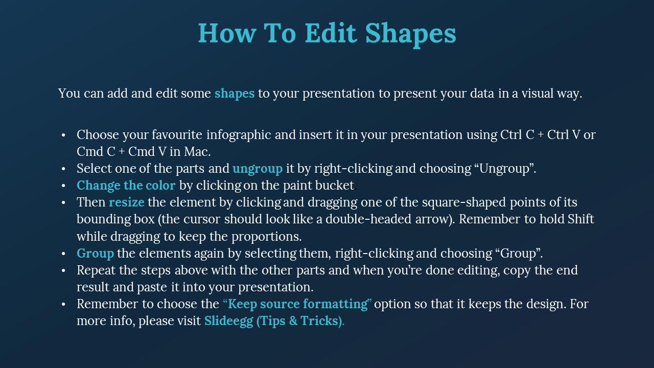 Editing guide slide with title in teal and white text listing steps like ungrouping, changing color, resizing, and formatting shapes.
