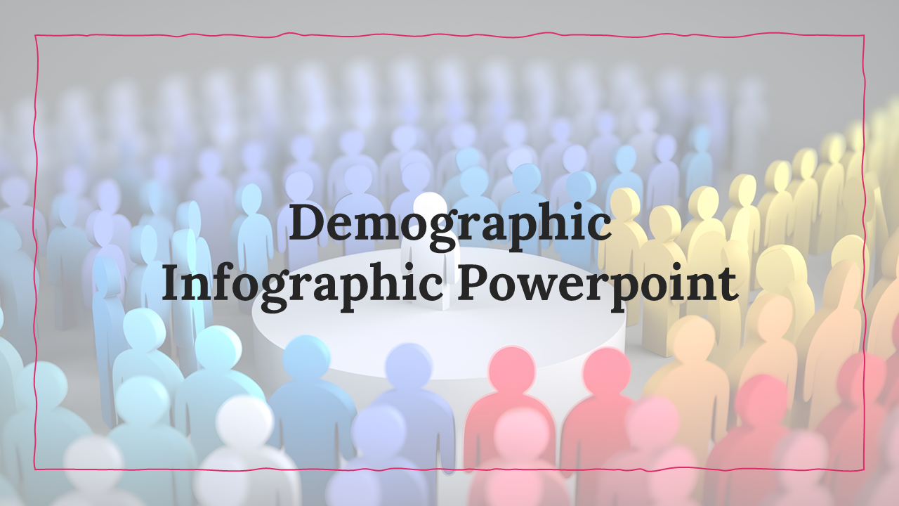 Color coded crowd of human figures surrounding a central white podium, with bold title text demographic Infographic.