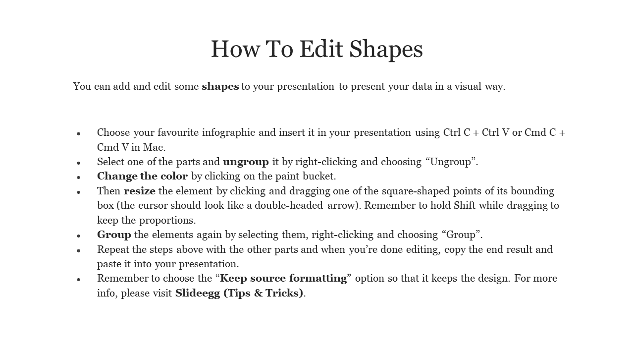 Guide slide on editing shapes in presentations with bolded terms like ungroup, resize, group, and source formatting.