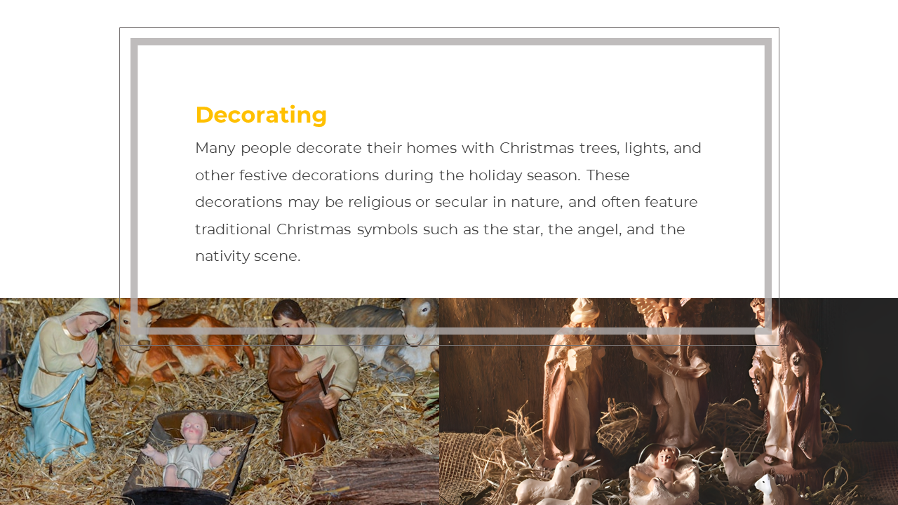 Christmas decoration slide with paragraph about festive symbols and lower half showing nativity figurines and animals.