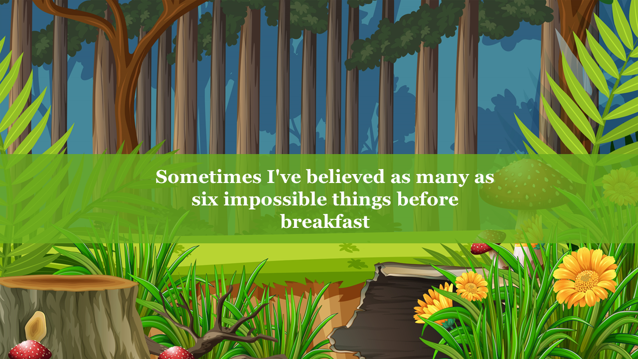 Dense animated woodland with logs, foliage, and yellow flowers, featuring a centered inspirational quote overlay.