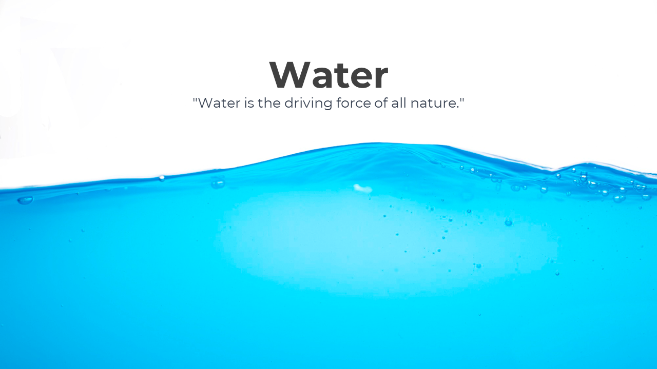 Clean gradient wave of blue water, topped with bold water title and a centered quote highlighting water’s natural power.