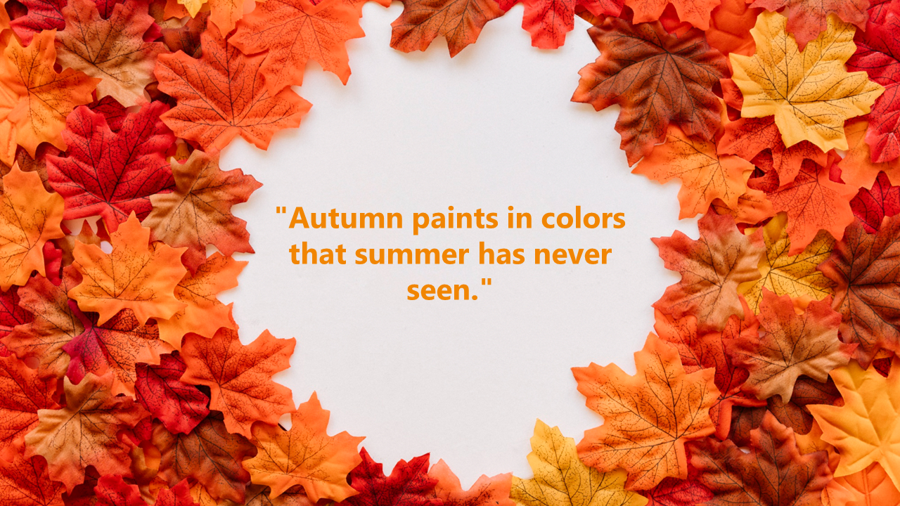 Colorful fall leaves in a circular frame around a bright quote that highlights autumn’s unique and unseen palette.