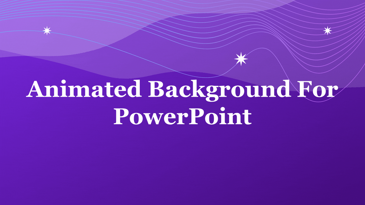 Abstract purple slide with glowing star accents and flowing lines, highlighting animated PowerPoint title in bold font.