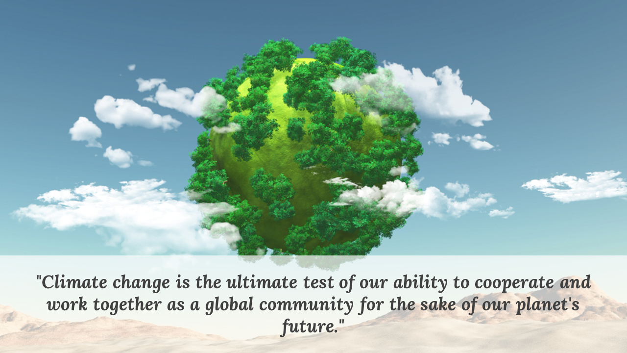 Conceptual globe of trees and foliage in the sky, surrounded by clouds, with a climate change quote in a lower text box.