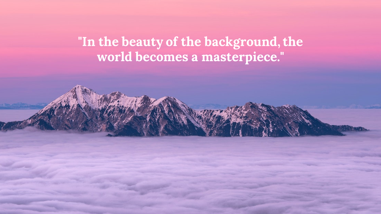 Majestic mountains under a dreamy sunset sky with foggy clouds below and a centered inspirational quote in bold white font.