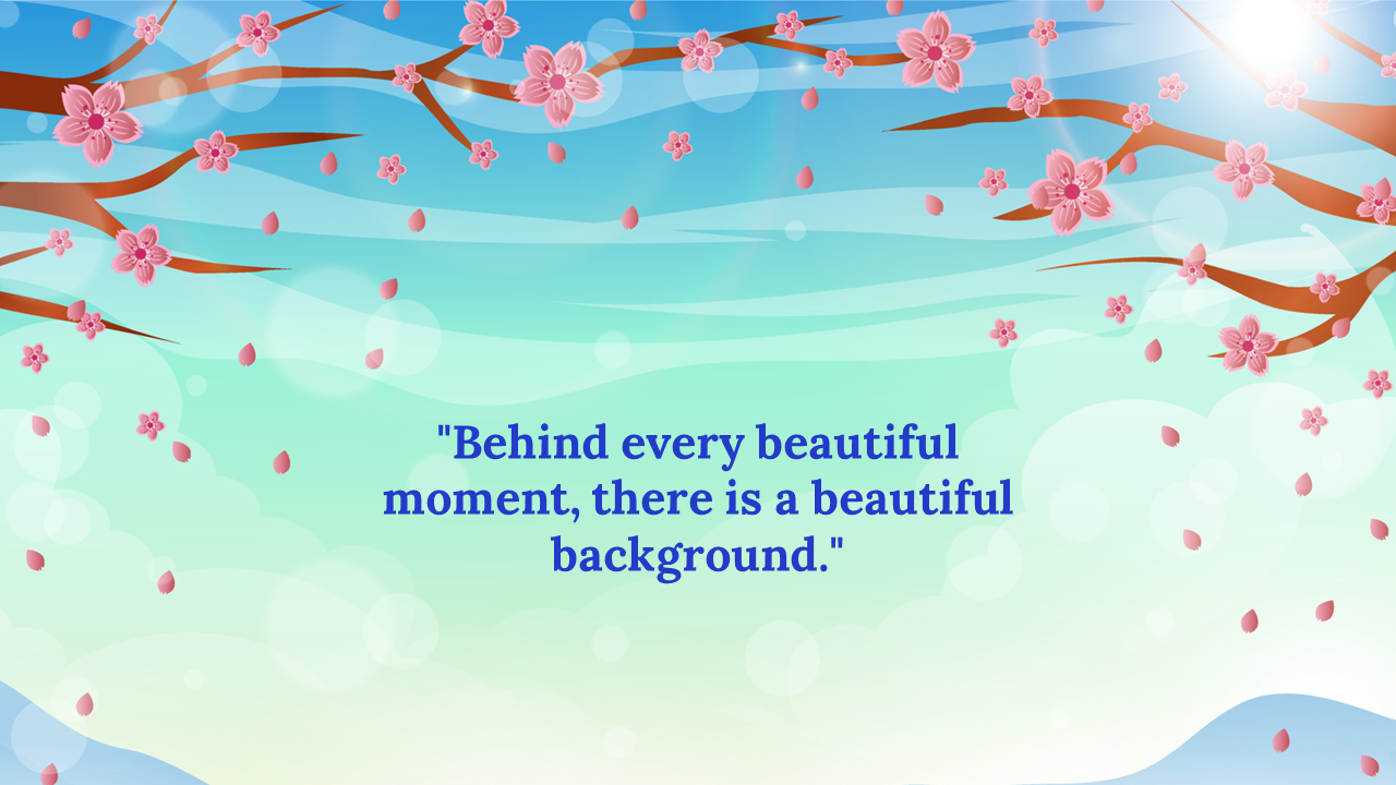 Illustrated blue and green sky with sun flare, pink flowers on tree branches, and a centered quote in bold blue text.