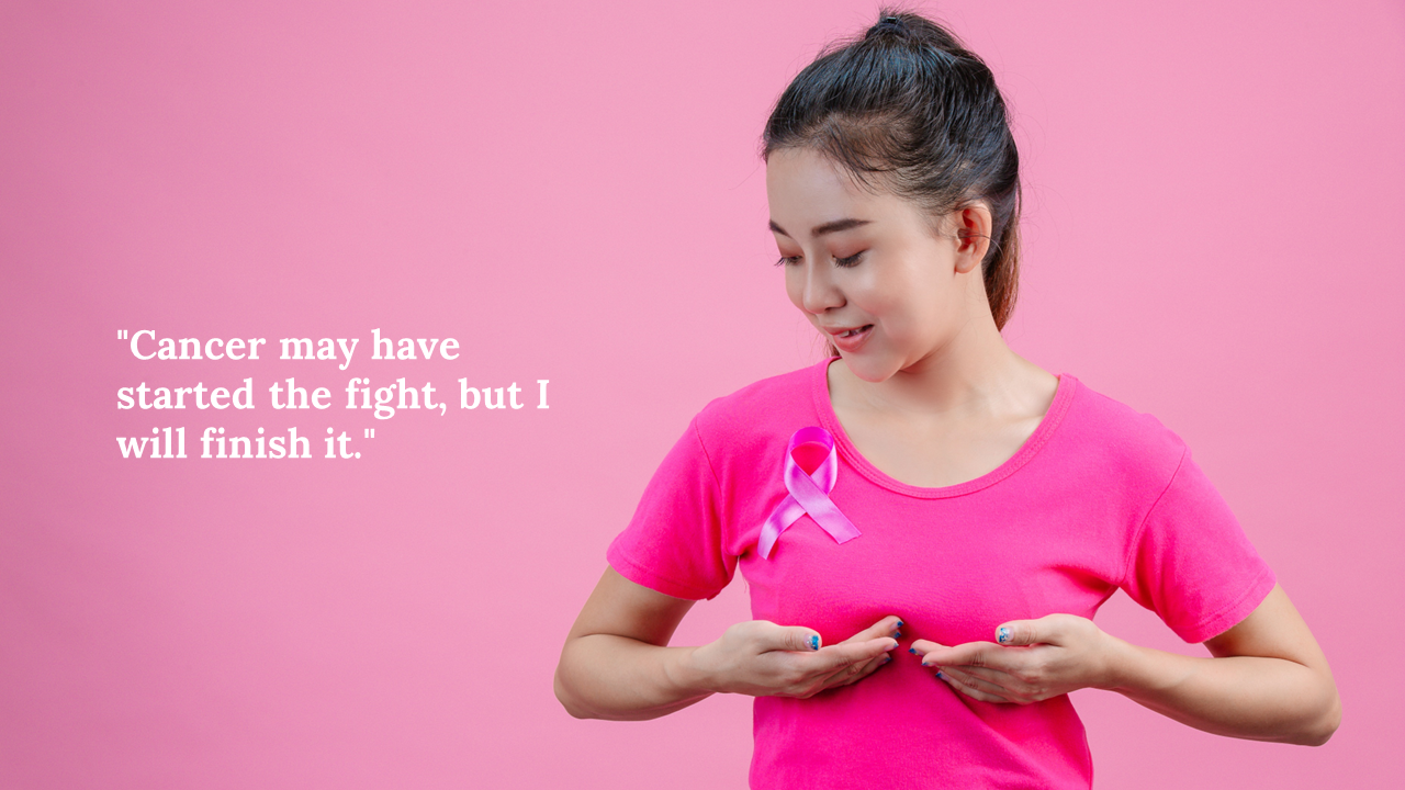 Breast cancer awareness image with woman wearing a ribbon and doing a breast exam, with a motivational quote in white text.