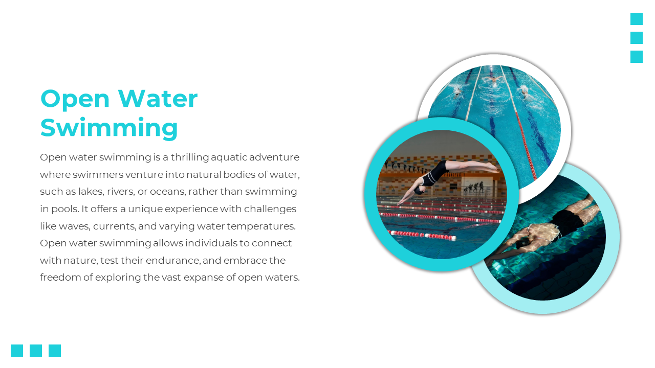 Slide showing circular images of swimmers and lanes with a heading on open water swimming and descriptive paragraph.