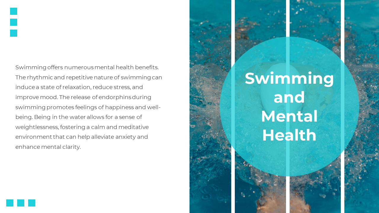Split slide with swimmer splashing in water under teal circle title, and text explaining swimming’s mental health benefits.