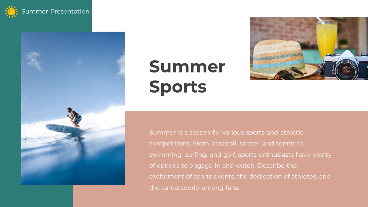 Summer sports slide showing a surfer on a wave, a drink and camera setup, and paragraph on athletic summer activities.