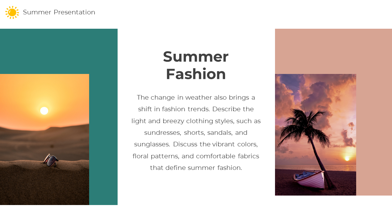 Fashion themed summer slide with warm-toned beach visuals and text on sundresses, sandals, and vibrant style elements.