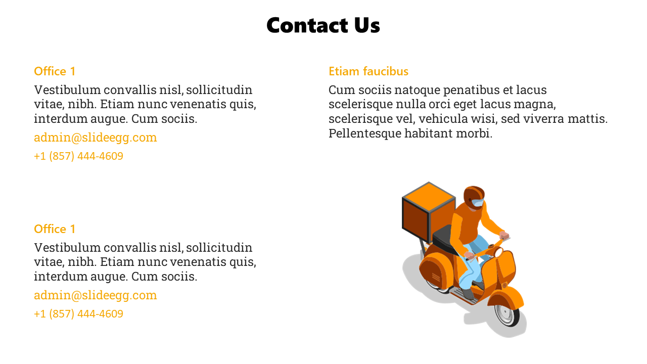 Slide displaying contact details for two offices, a section with placeholder text, and a delivery rider on a scooter.