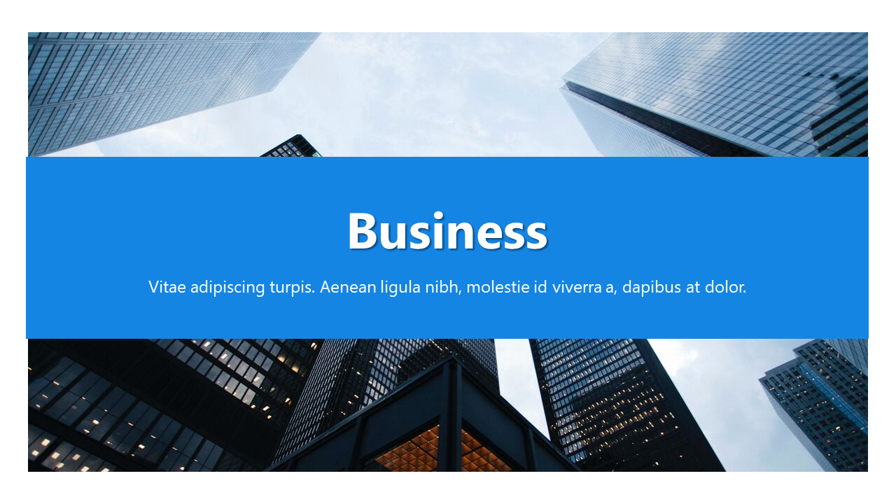 Slide featuring a blue horizontal block with white business text, against a cityscape of modern high rise buildings.