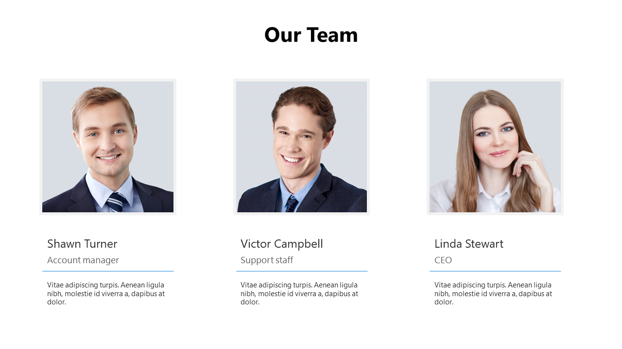 Our Team slide featuring three professional headshots with names, job titles, and short descriptions beneath each.