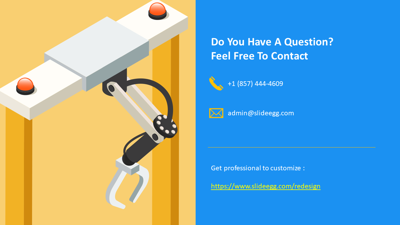 Industrial arm paired with a contact us message, phone icon, email address, and website link on a blue background.