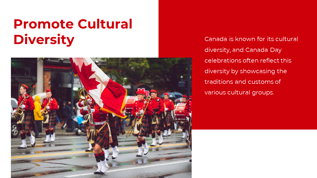 Slide showing a marching band in red uniforms with a Canadian flag, promoting cultural diversity, beside descriptive text.