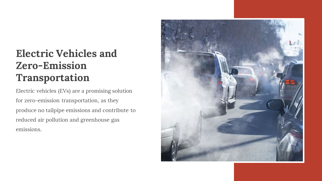 Cars emitting visible exhaust smoke in traffic, next to a white panel discussing electric vehicles and zero transportation.