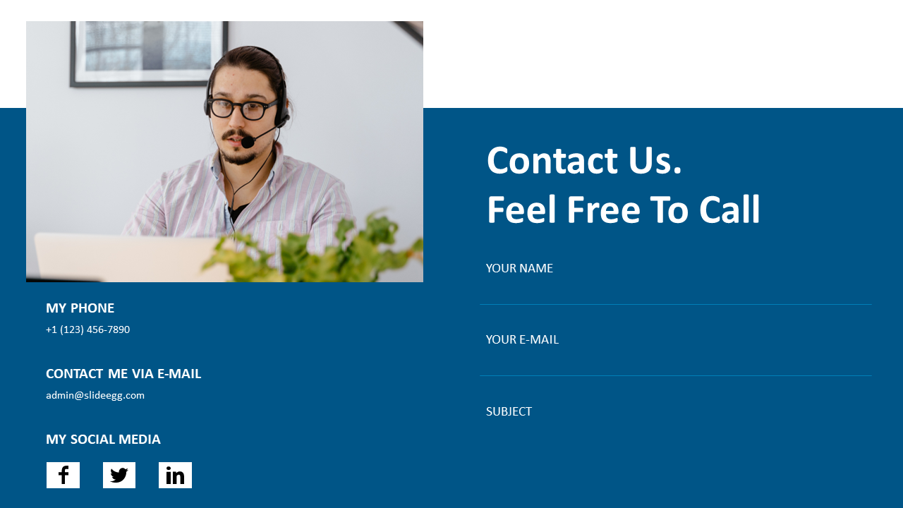 Contact us slide with a man wearing a headset, phone number, email, social media, and a form for name, email, and subject.