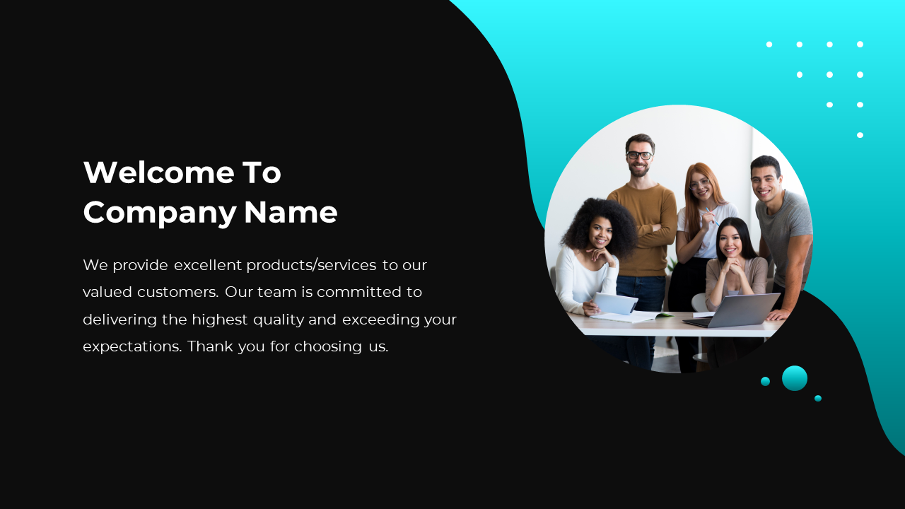 A welcome slide for a company, featuring a diverse team of professionals with a message on blue and black backdrop.