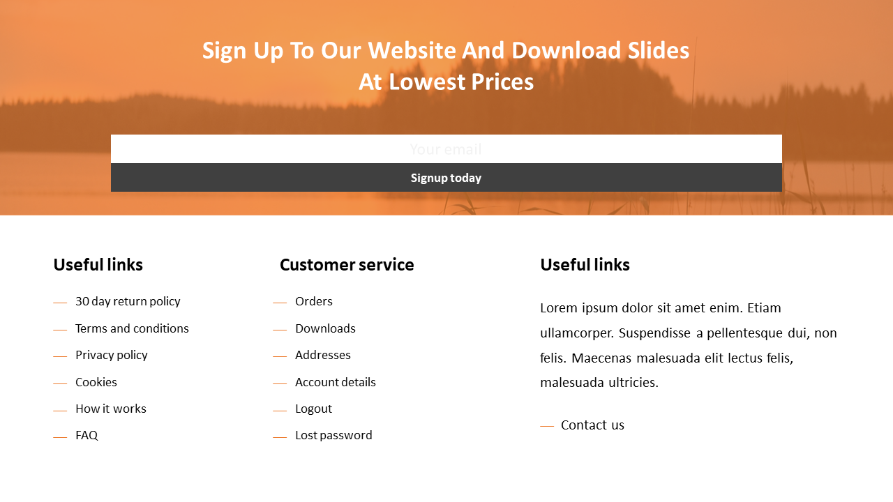 Website signup section with email field and button, followed by three columns listing useful links, services, and contact.