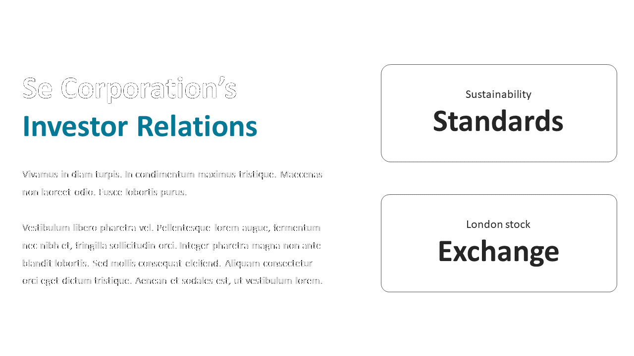 Investor Relations slide featuring a heading, paragraph text, and two outlined boxes labeled Standards and Exchange.