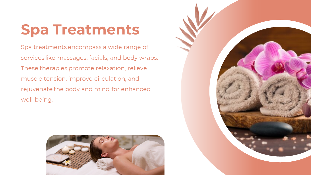 Spa Treatments slide with text on therapy benefits, an image of rolled towels with orchids, and a photo of a woman relaxing.