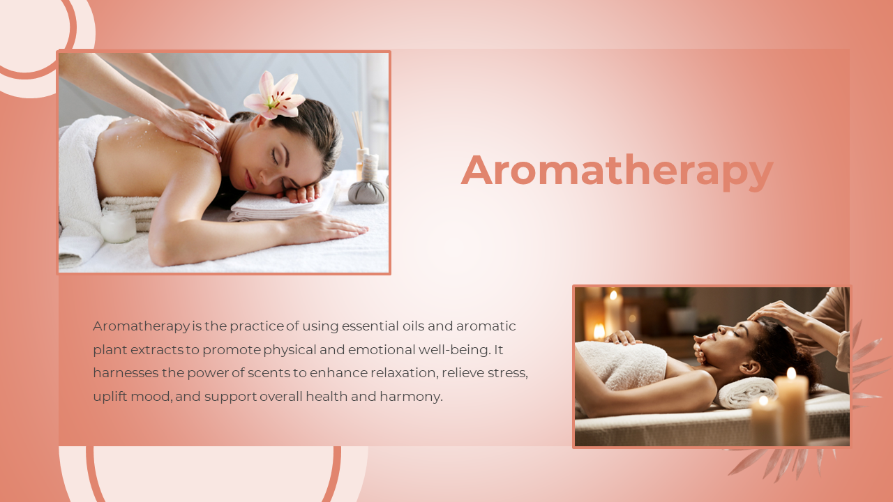 Presentation slide showing aromatherapy text with two images of women enjoying massages in serene spa settings.