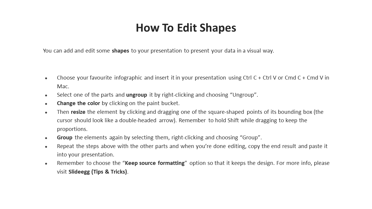 Instruction slide titled how to edit shapes with bullet points explaining steps like ungrouping, resizing, and formatting.