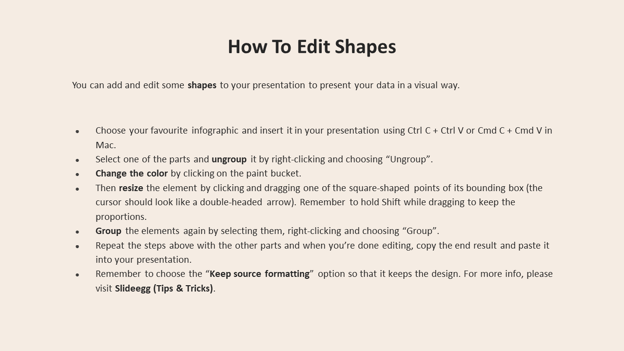 Slide with guide on editing shapes, listing steps like ungrouping, resizing, recoloring, and formatting in bullet points.