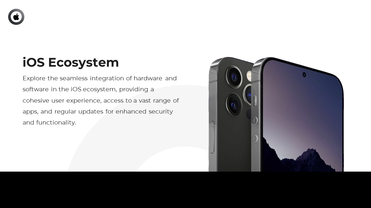 Slide featuring dark iPhones and a paragraph about iOS ecosystem benefits like user experience, apps, and security.