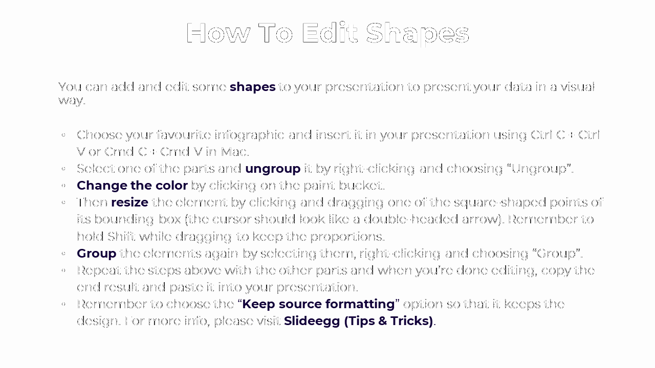 Instructional slide on editing shapes in presentations, with bullet points on color, resize, grouping, and formatting tips.