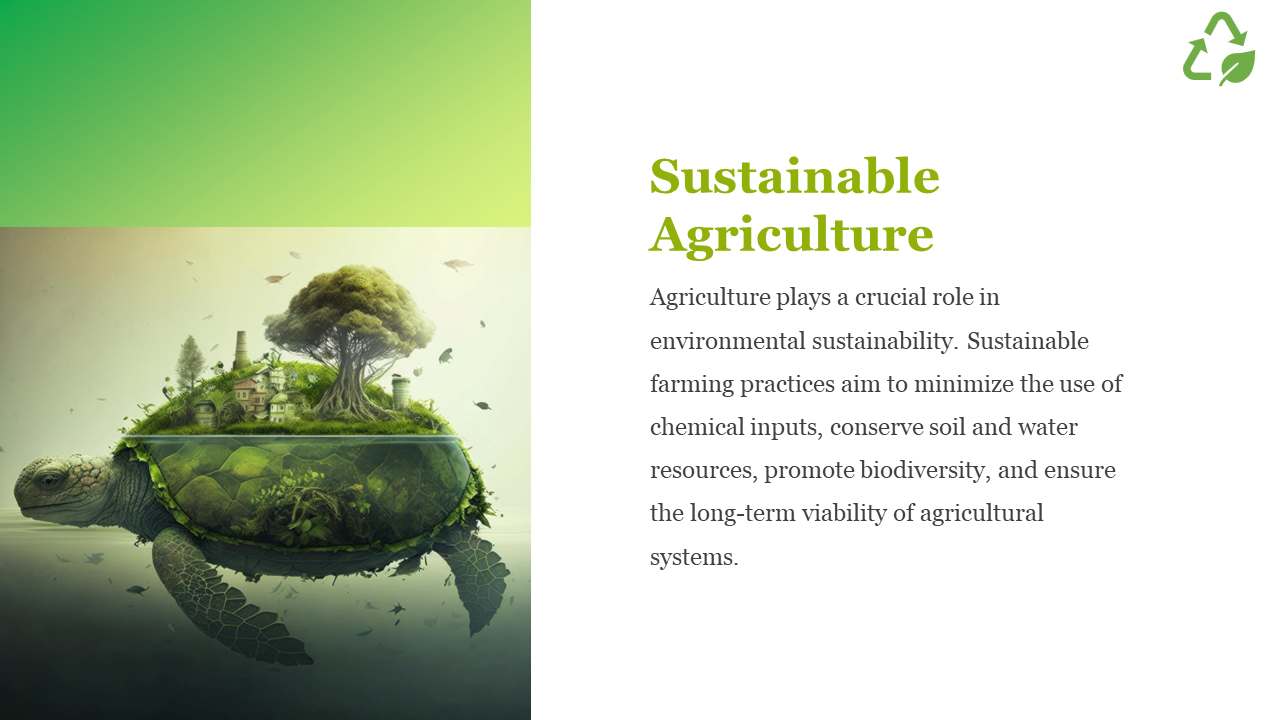 Sustainable Agriculture PPT slide showing an illustrated turtle with a green landscape on a white backdrop.
