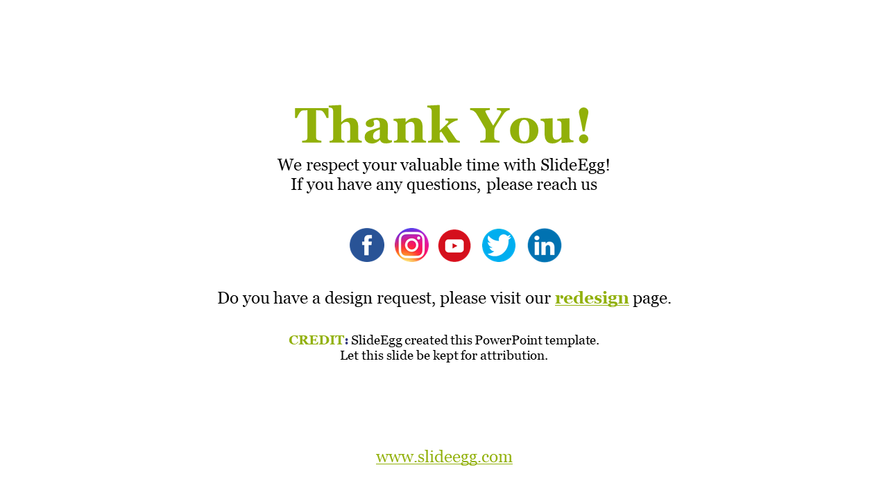 A thank you slide for SlideEgg users, with social media icons and a link to the redesign page on a white backdrop.