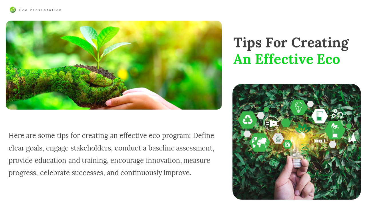 An informative slide that provides tips for establishing an eco friendly program, highlighting steps on a white backdrop.