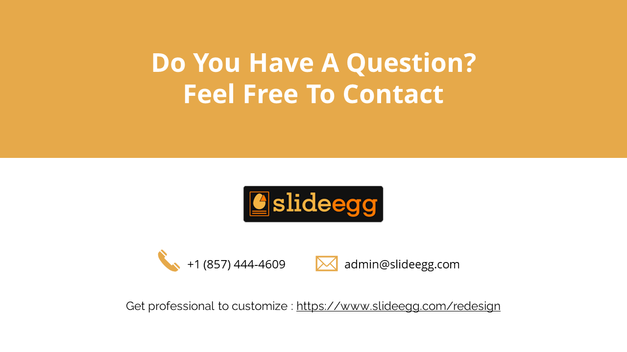 A contact slide displaying SlideEgg’s phone number, email address, and a link to the redesign service.