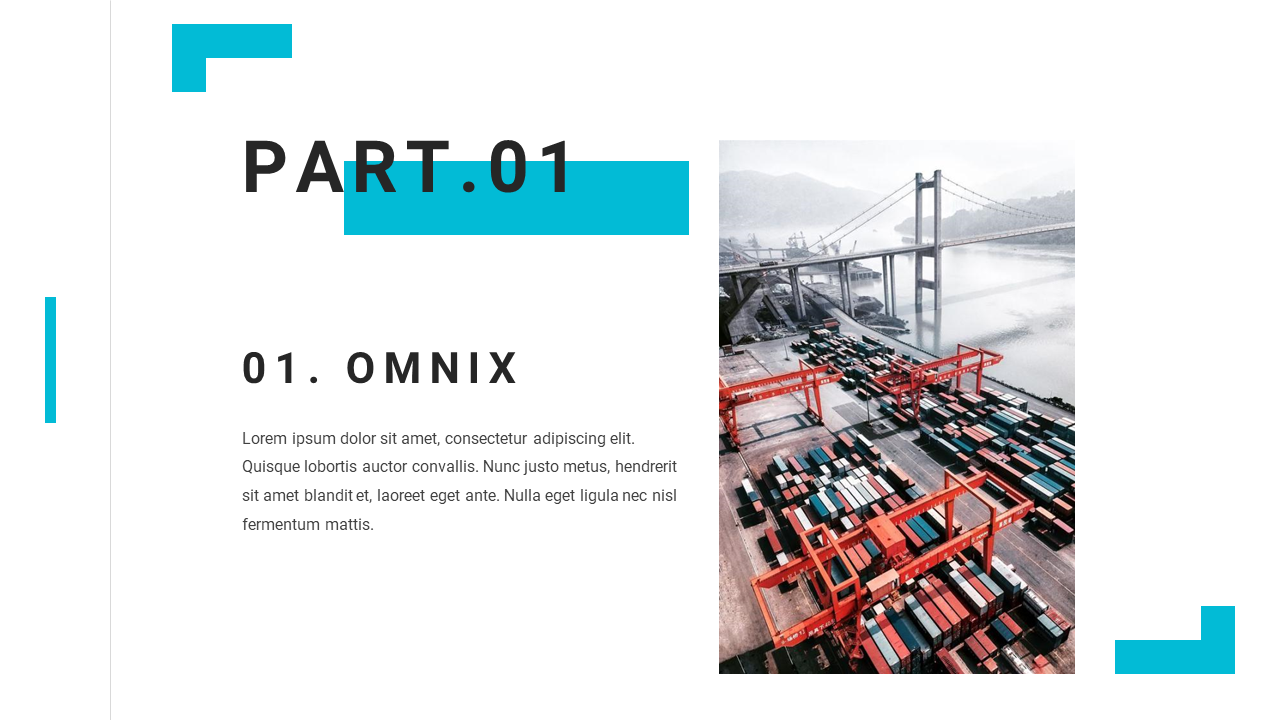 Content slide with a Part 01 heading, showcasing a vibrant shipping yard with cranes, containers, and a bridge.