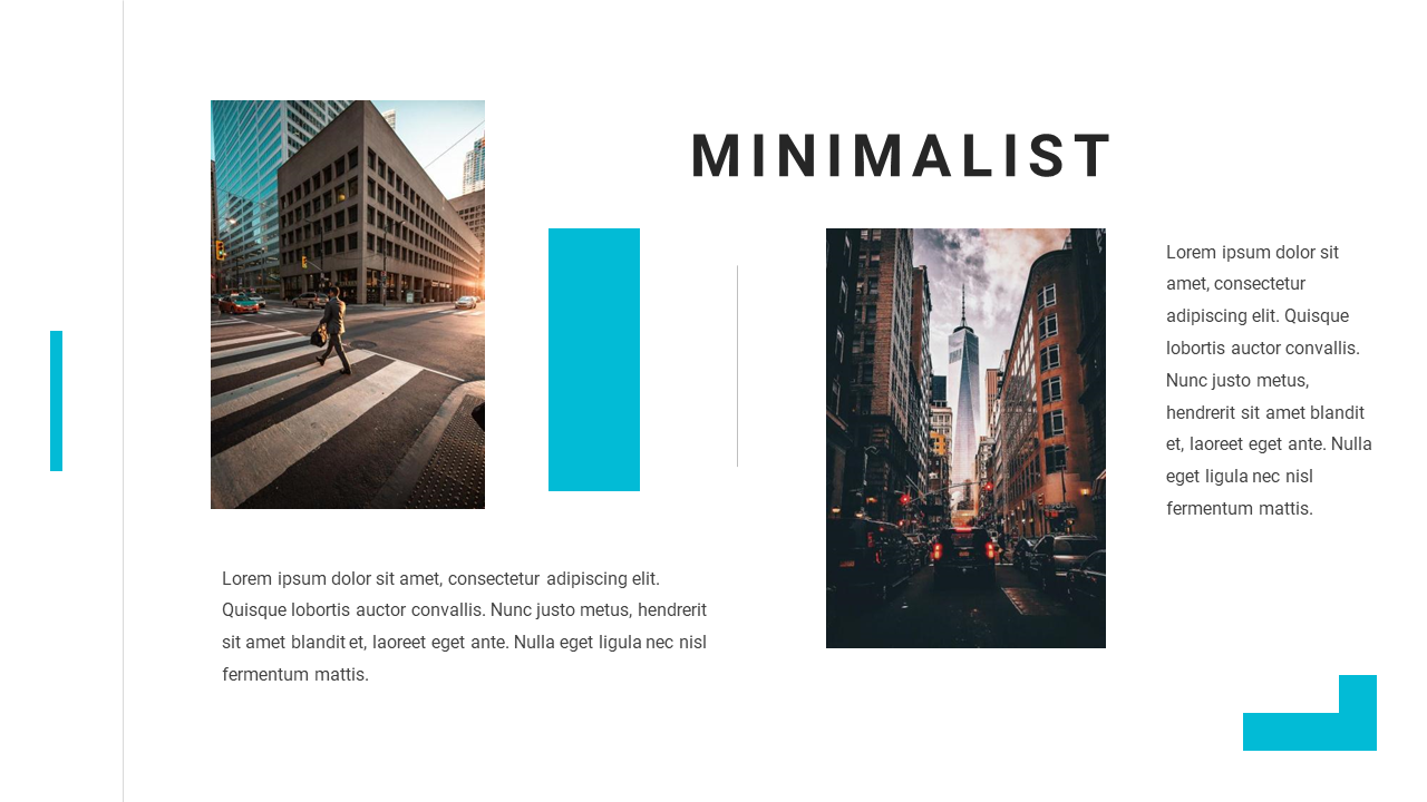 A minimalist slide featuring two cityscapes a pedestrian crossing in the sunlight on the left and a narrow city street.