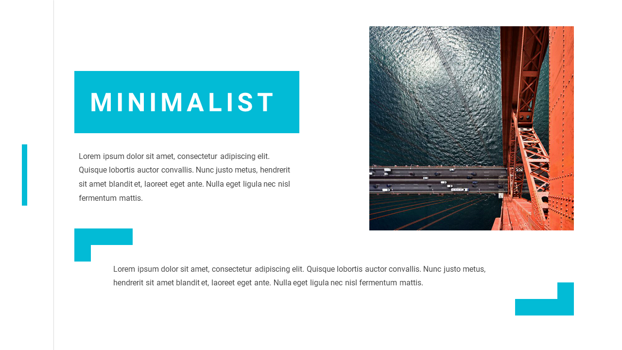 A minimalist design slide featuring a top down view of a bridge with cars on the road, overlooking the water below.
