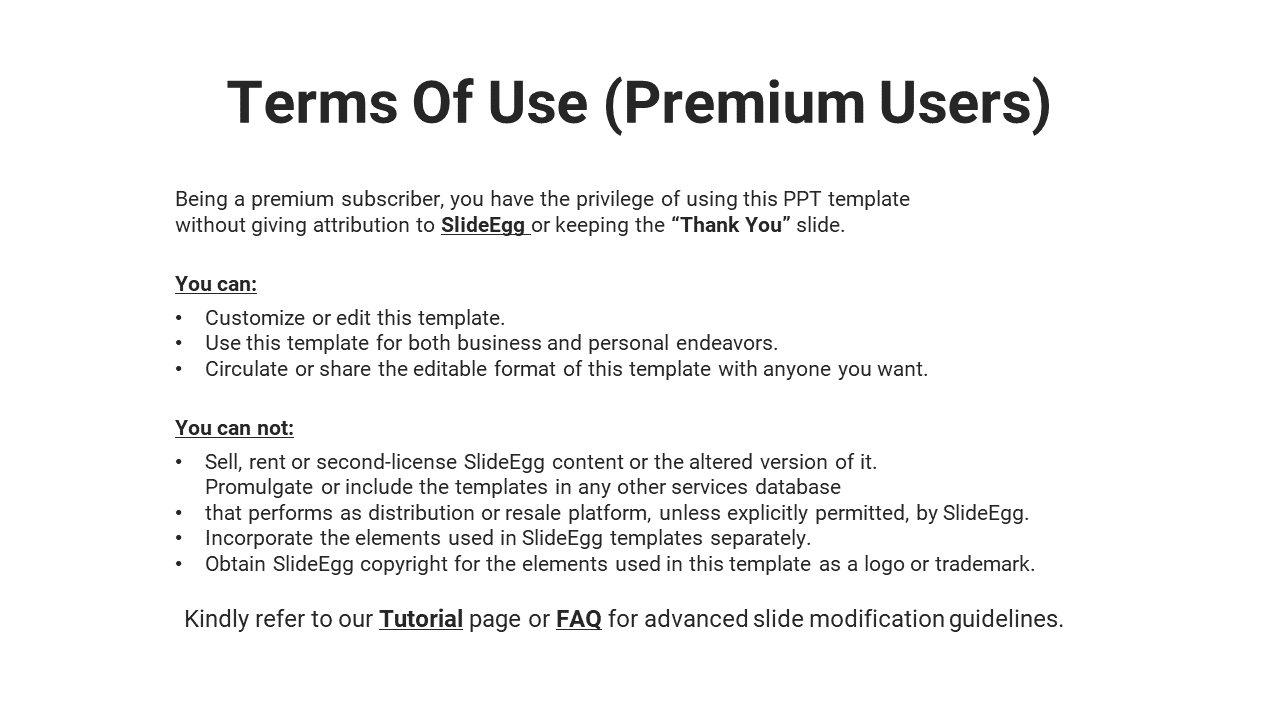 Instructions for premium SlideEgg subscribers, including permission to customize, use templates freely on a white backdrop.