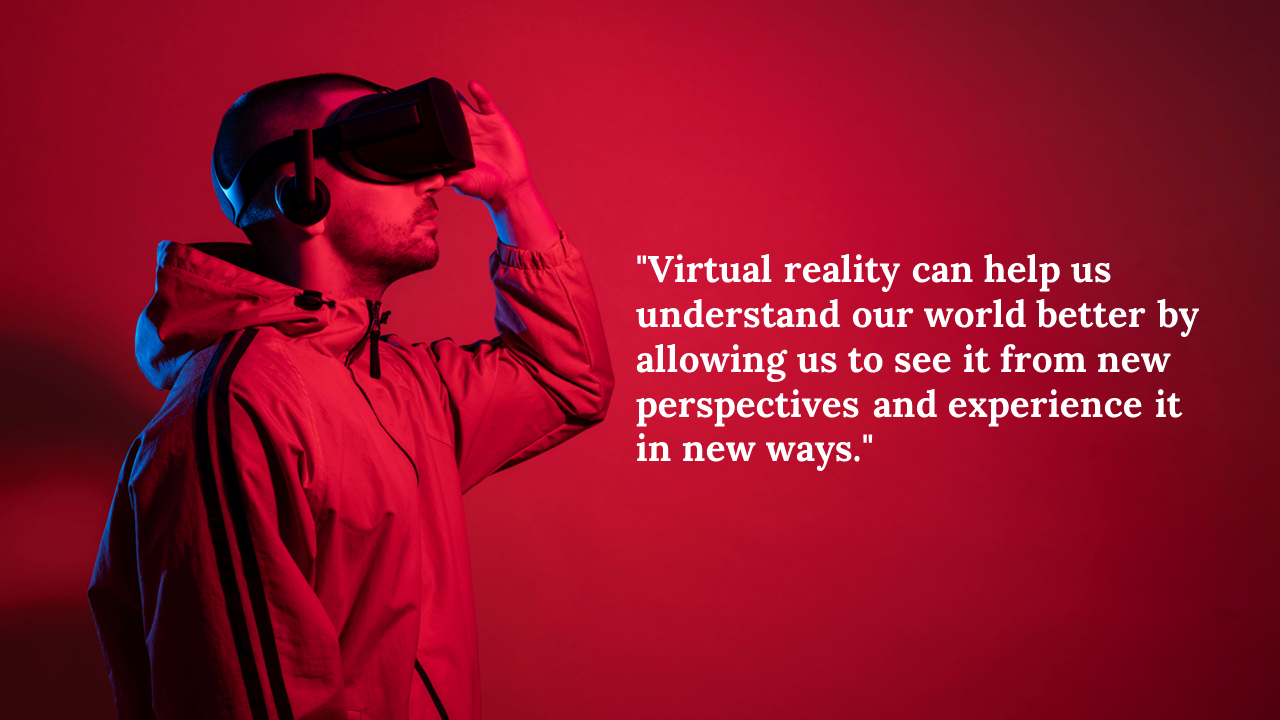 Person wearing a virtual reality headset, looking around in a red lit environment, with a quote about VR.
