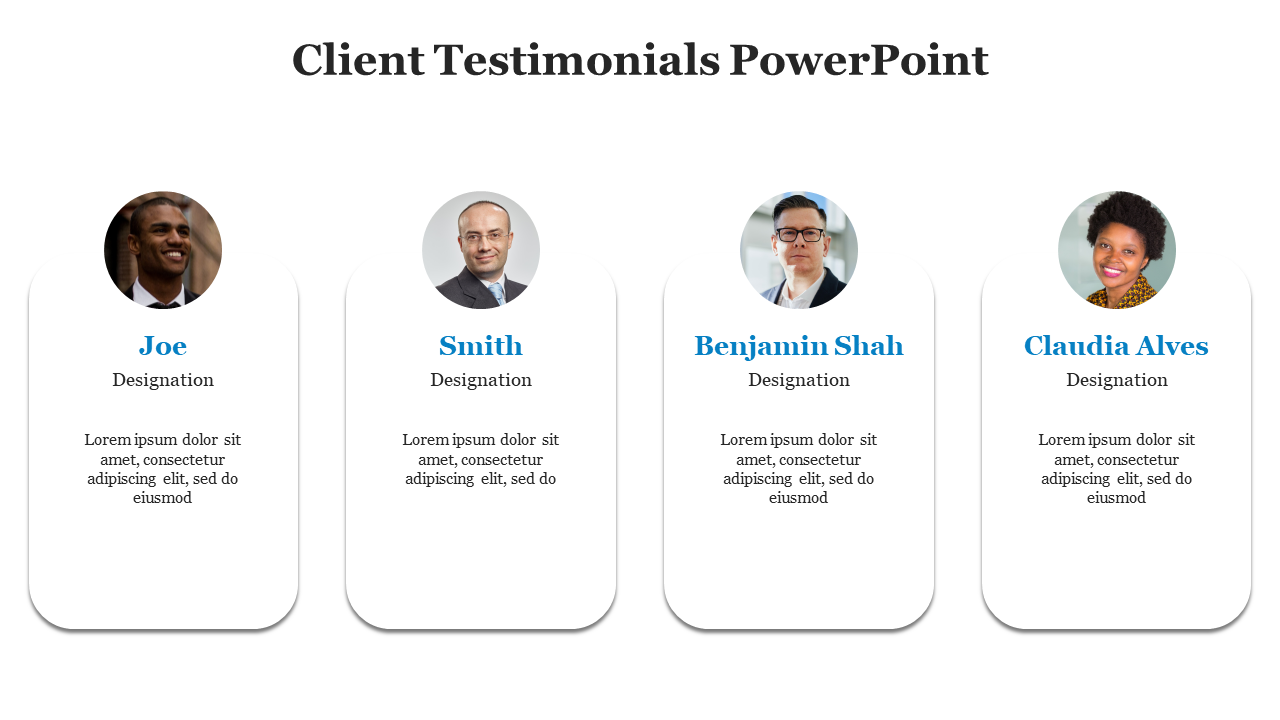 Client testimonials PPT slide featuring four individuals with photos, names, designations, and placeholder descriptions.