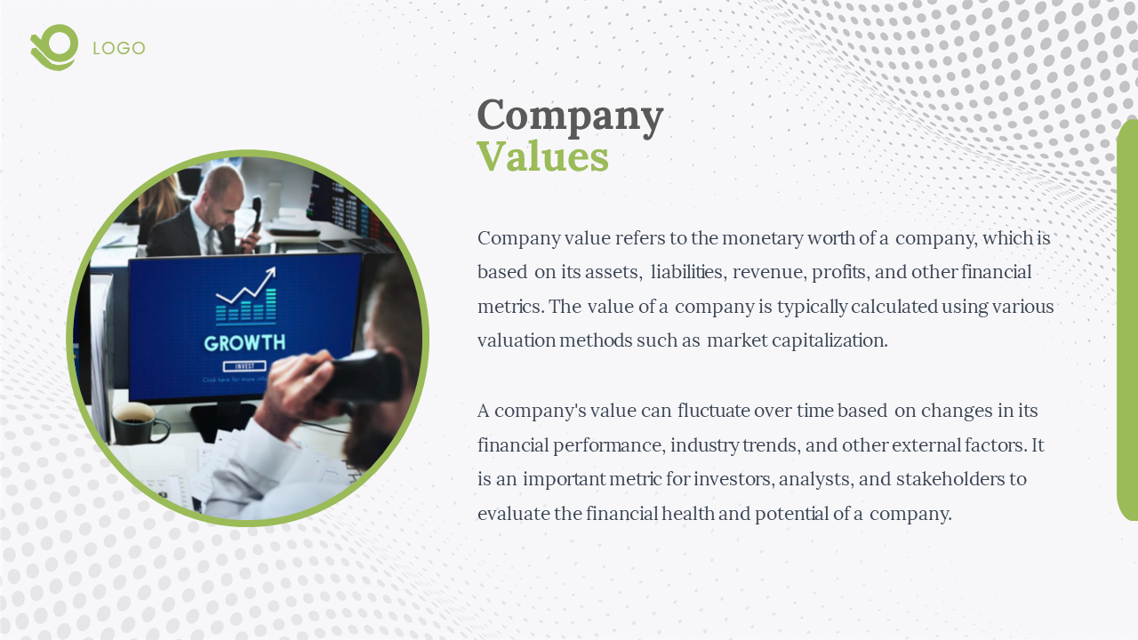 Company Values slide with an explanation and an image in a green color coded circle on a white backdrop with a dotted design.
