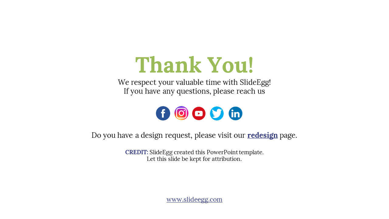 Thank You slide featuring social media icons, a message of appreciation, and a link for design requests on a white backdrop.