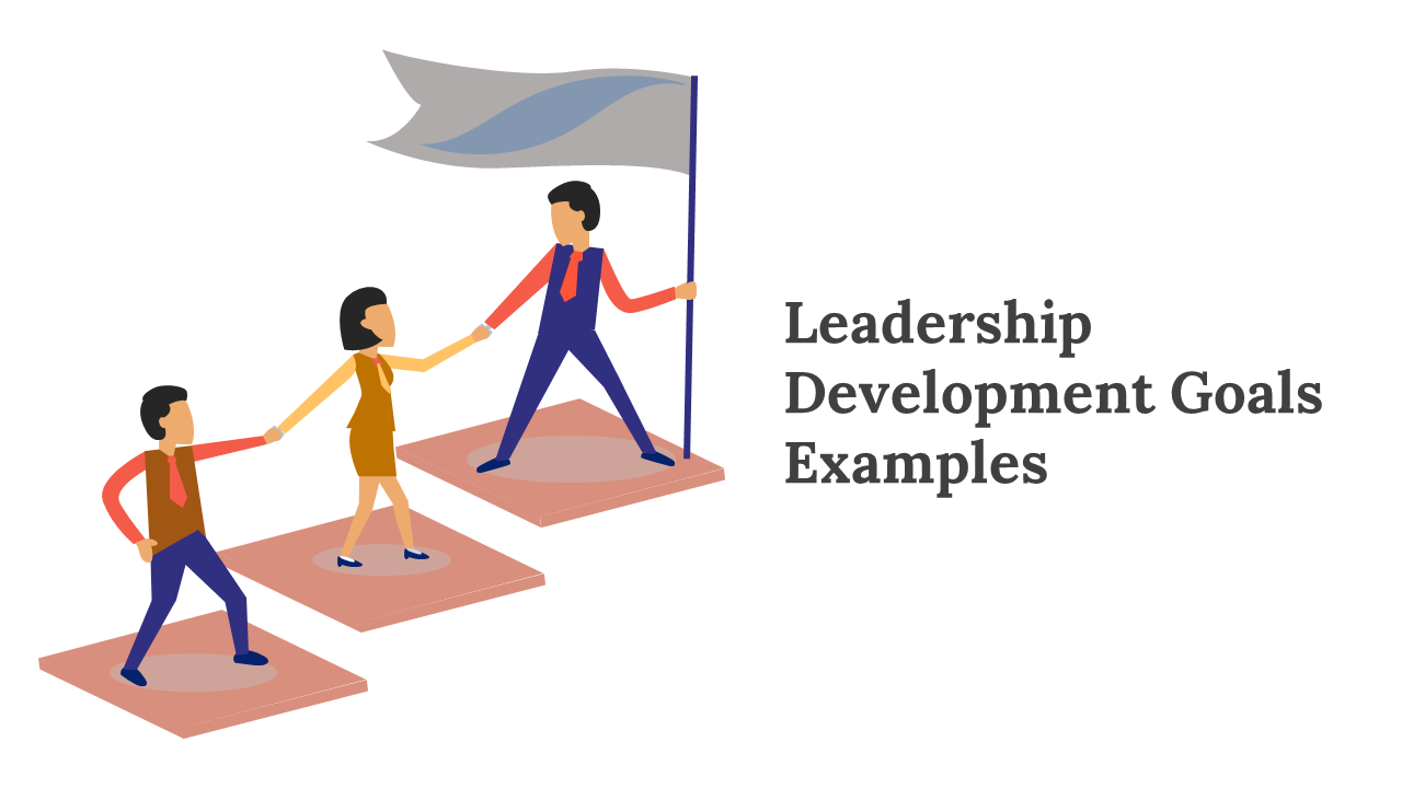 Slide deck on leadership development goals, featuring a visual of three people linked in unity and goal descriptions.