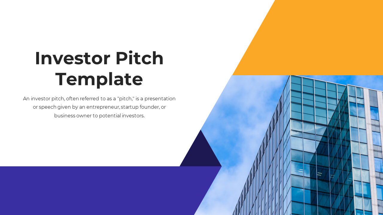 Investor pitch template slide with a business building background and a definition on a white, blue, and yellow backdrop.
